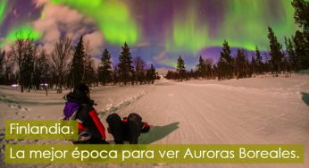 Finlandia, mejor época para ver Auroras Boreales entre diciembre y marzo